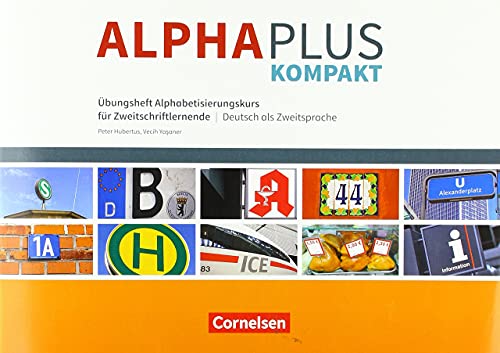 Alpha plus - Deutsch als Zweitsprache - Kompakt: Übungsheft von Cornelsen Verlag GmbH