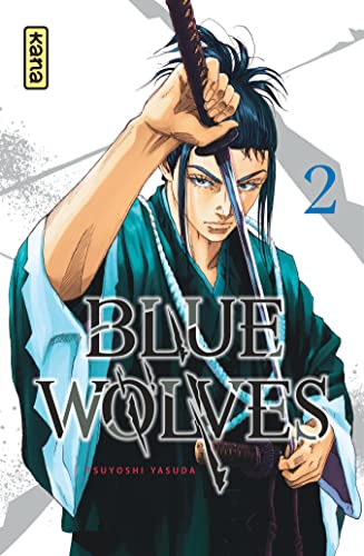Blue Wolves - Tome 2 von KANA