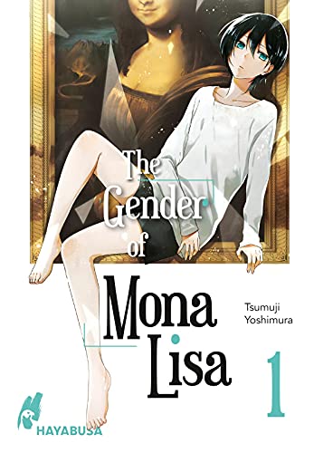 The Gender of Mona Lisa 1: Berührender Coming-of-Age-Manga zum Thema Gender von Carlsen / Hayabusa