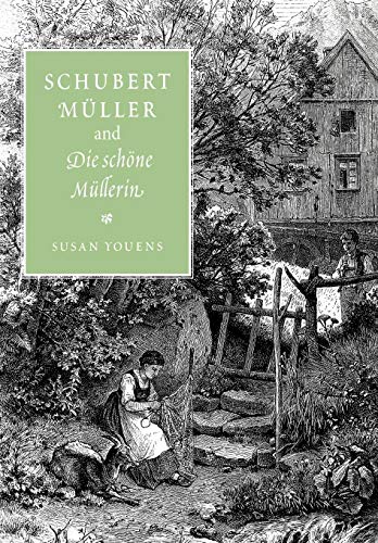 Schubert, Muller and Die schone von Cambridge University Press