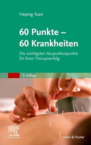 60 Punkte - 60 Krankheiten von Urban & Fischer Verlag/Elsevier GmbH