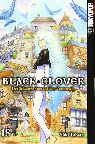 Black Clover 18: Der Schwarze Stier auf dem Vormarsch von TOKYOPOP GmbH