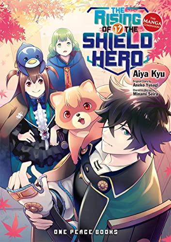 The Rising of the Shield Hero 17: The Manga Companion von One Peace Books, Incorporated