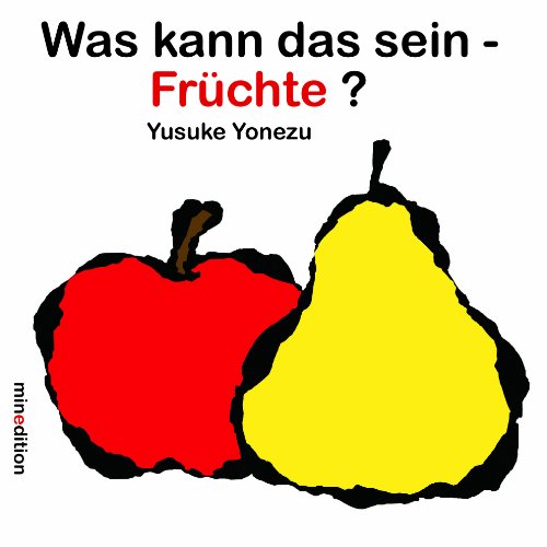 Was kann das sein - Früchte?