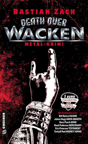 Death over Wacken: Metal-Krimi (Die Metal-Reihe) von Gmeiner-Verlag