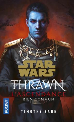 Star Wars Thrawn L'Ascendance - Tome 2 Bien commun (2) von POCKET