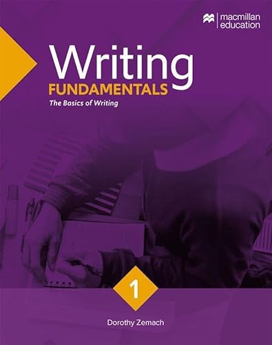 Writing Fundamentals – Updated edition: The Basics of Writing / Student’s Book with Code (Macmillan Writing Series (Updated edition)) von Hueber Verlag