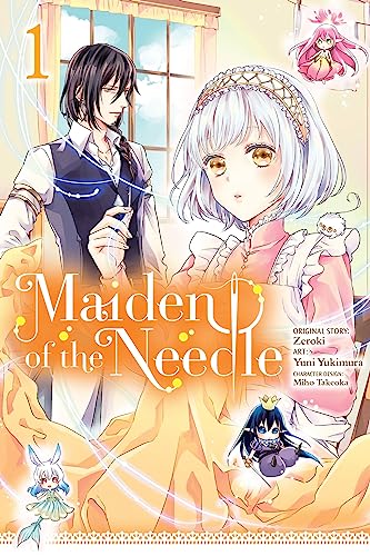 Maiden of the Needle, Vol. 1 (manga): Volume 1 (MAIDEN OF THE NEEDLE GN)