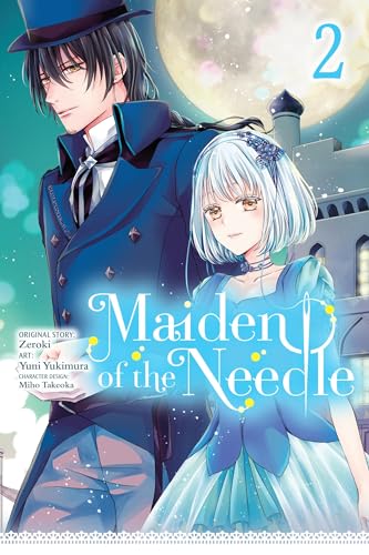 Maiden of the Needle, Vol. 2 (manga) (MAIDEN OF THE NEEDLE GN) von Yen Press