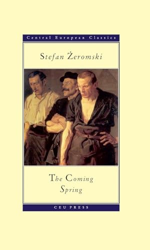The Coming Spring (Central Euorpean Classics)