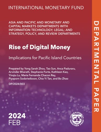 Rise of Digital Money: Implications for Pacific Island Countries von International Monetary Fund