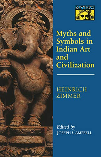 Myths and Symbols in Indian Art and Civilization (Bollingen Series)