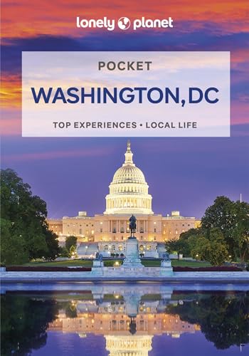 Lonely Planet Pocket Washington, DC: top experiences, local life (Pocket Guide) von Lonely Planet