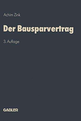 Der Bausparvertrag von Gabler Verlag