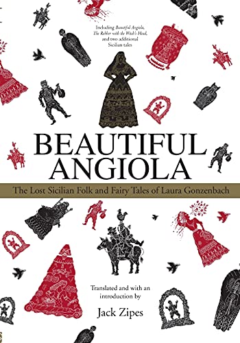 Beautiful Angiola: The Lost Sicilian Folk And Fairy Tales of Laura Gonzenbach von Routledge