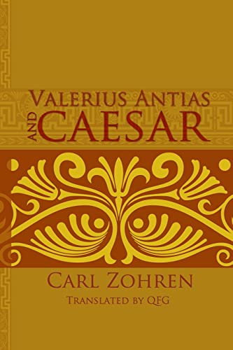 Valerius Antias and Caesar: Dissertation von Red Pill Press