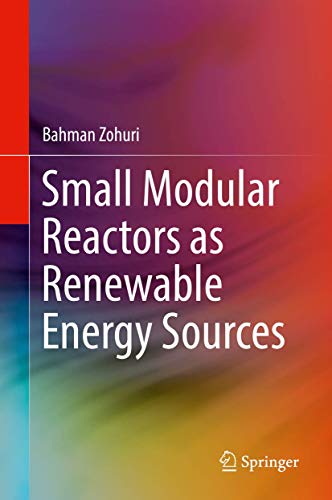 Small Modular Reactors as Renewable Energy Sources von Springer