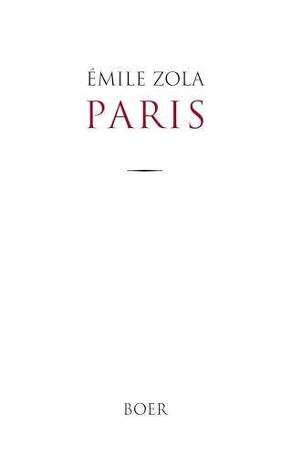 Paris: Aus dem Französischen übersetzt von Adele Berger von Boer Verlag