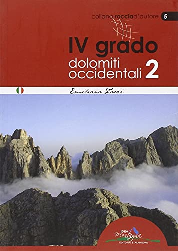 4° grado e più. Dolomiti occidentali 2