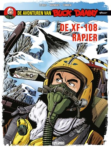 De XF-108 Rapier (De avonturen van Buck Danny, 9) von Dupuis