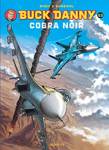 Buck Danny - tome 53 - Cobra Noir