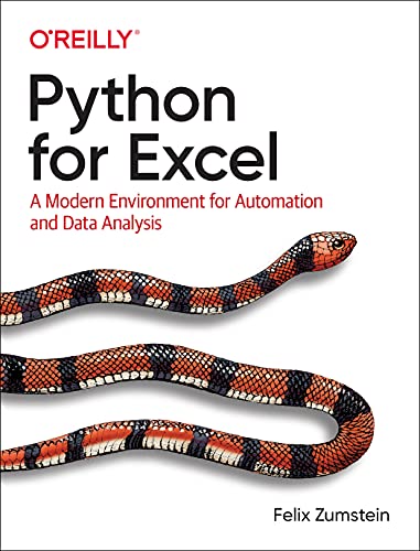 Python for Excel: A Modern Environment for Automation and Data Analysis von O'Reilly Media