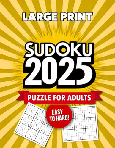 Sudoku Puzzle for Adults Large Print Easy to Hard: 300+ Large Print Sudoku Puzzle Book for Adults, Seniors and Teens, Beginners and Experts with Solutions, 6 Puzzel Each Page 8.5" X 11" von Independently published