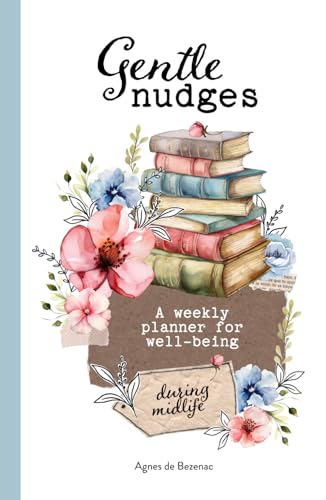 Gentle Nudges: A weekly planner for well-being during midlife