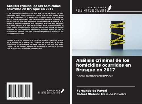 Análisis criminal de los homicidios ocurridos en Brusque en 2017: Víctima, acusado y circunstancias