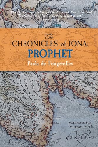 The Chronicles of Iona: Prophet von Careswell Press