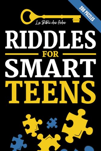 Riddles for Smart Teens: 200 Puzzles, investigations and logic games to solve (+solutions) | For teenagers 12 years and older (Books for Smart Teens) von Independently published