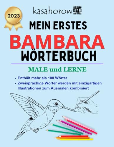 Mein Erstes Bambara Wörterbuch: male und lerne Bambara (Mit Bambara Sicherheit schaffen, Band 2)