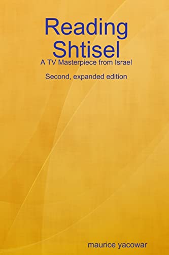 Reading Shtisel: A TV Masterpiece from Israel von Lulu