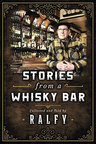 Stories From A Whisky Bar