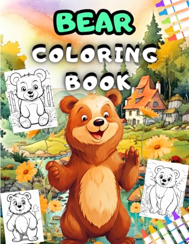 BEAR COLORING BOOK: 40 Beautiful Bear Illustrations For Kids And Toddlers , Boys And Girls . von Independently published