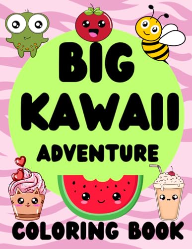 big kawaii adventure coloring book: 60 Coloring Pages With Amazing Animals, Unicorns, Dinosaurs, Space, Food, Pirates, Chibi Boys & Girls for and School Kids (Great Gift for Children)