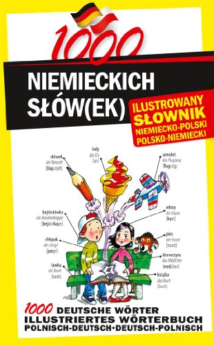 1000 niemieckich slowek Ilustrowany slownik niemiecko-polski polsko-niemiecki