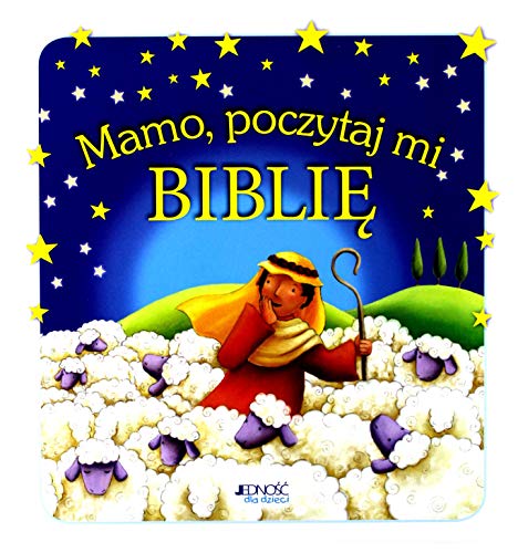 Mamo poczytaj mi Biblię von Jedność