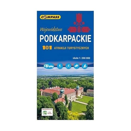 Województwo podkarpackie 101 atrakcji turystycznych 1:200 000 von Compass