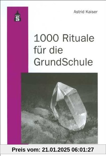 1000 Rituale für die Grundschule