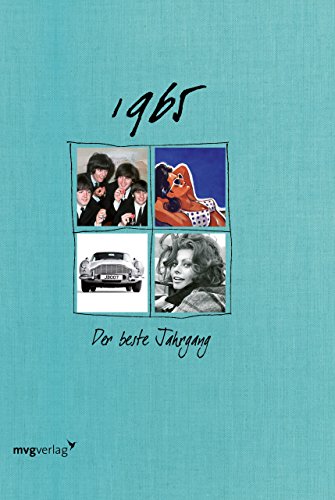 1965: Der beste Jahrgang von mvg Verlag