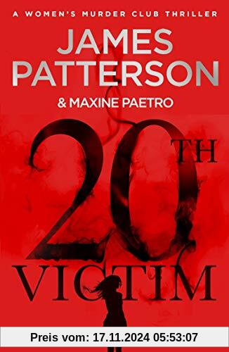 20th Victim: Three cities. Three bullets. Three murders. (Women’s Murder Club 20)