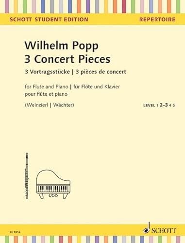 3 Concert Pieces: Flöte und Klavier.: Flute and Piano. (Schott Student Edition) von Schott Publishing
