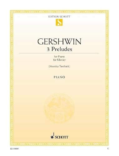 3 Preludes: Klavier.: piano. (Edition Schott Einzelausgabe) von Schott Music Distribution