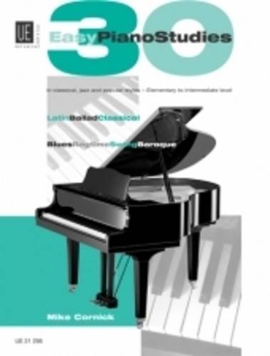 30 Easy Piano Studies: Easy studies in classical, jazz, rock and latin style. für Klavier.