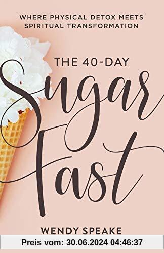 40-Day Sugar Fast
