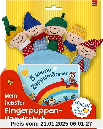 5 kleine Zappelmänner: Mein liebster Fingerpuppen-Handschuh (Fühlen und die Welt begreifen)