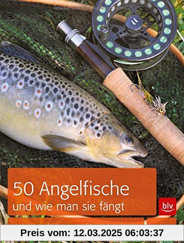 50 Angelfische und wie man sie fängt: Vorkommen -  Lebensweise - Standplätze - Köder