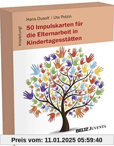 50 Impulskarten für die Elternarbeit in Kindertagesstätten (Kitaleitung!)