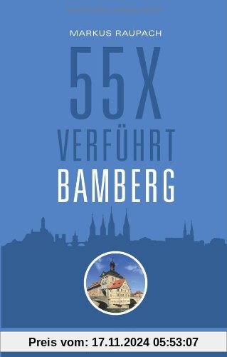 55 x verführt Bamberg